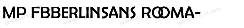 MP FBBerlinSans Roma字体转换